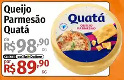 Supermercado Dalben Queijo Parmesão Quatá oferta