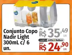 Supermercado Dalben Conjunto Copo Nadir Light oferta