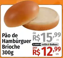 Supermercado Dalben Pão de Hambúrguer Brioche oferta