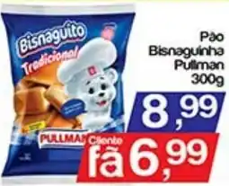 Supermercados Gricki Pão Bisnaguinha Pullman oferta