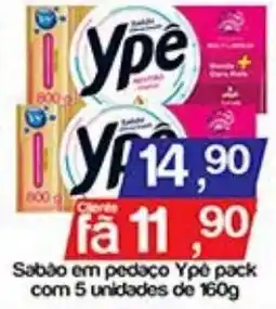 Supermercados Gricki Sabão em pedaço Ypé pack oferta