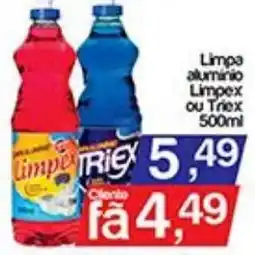 Supermercados Gricki Limpa alumínio Limpex ou Triex oferta