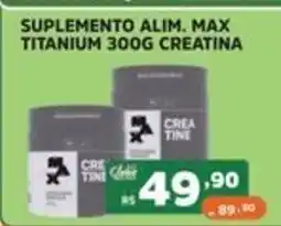 Supermercados Pague Menos Suplemento alim. max titanium 300g creatina oferta