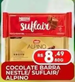 Supermercados Santo Antonio chocolate barra nestle/ suflair/ alpino oferta