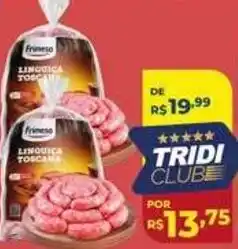Supermercados Tridico Linguiça Toscana oferta