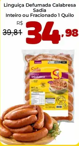 Unicompra Linguiça Defumada Calabresa Sadia oferta