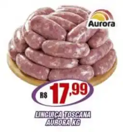 Violeta Supermercados Linguiça Toscana Aurora Kg oferta