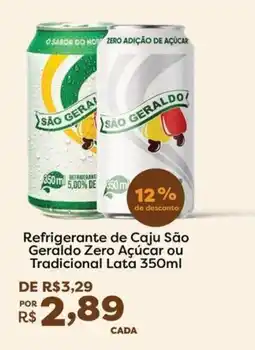 Mercadinhos São Luiz Refrigerante de Caju São Geraldo Zero Açúcar ou Tradicional oferta