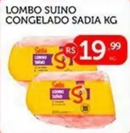 CenterBox Lombo suíno congelado sadia kg oferta