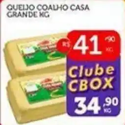 CenterBox queijo coalho casa grande kg oferta