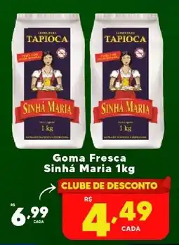 Rede uniforça Goma Fresca Sinhá Maria oferta