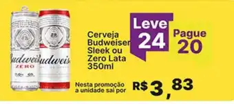 Cerveja Budweiser Sleek ou Zero Lata