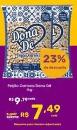 Super Lagoa Feljão Carioca Dona Dê oferta