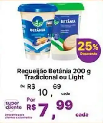Regueijão Betânia tradicional ou light