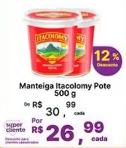 Super Lagoa Manteiga Itacolomy Pote oferta