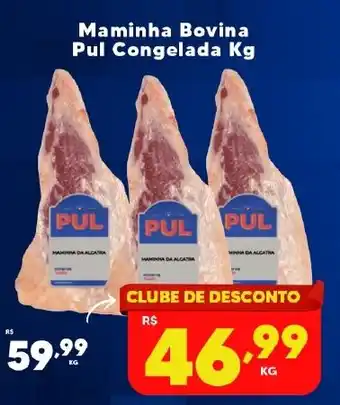 Maminha bovina pul congelada kg