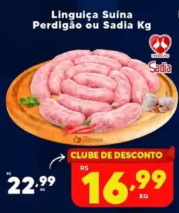 Rede uniforça Linguiça Suína Perdigão ou Sadia Kg oferta