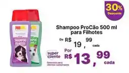 Super Lagoa Shampoo ProCão para Filhotes oferta