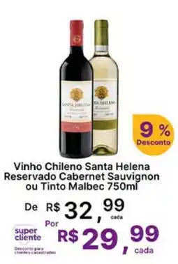 Super Lagoa Vinho chileno santa helena reservado cabernet sauvignon ou tinto malbec oferta