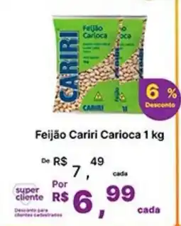 Super Lagoa Feijão Cariri Carioca oferta