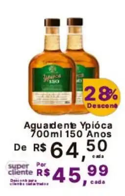 Super Lagoa Aguardente Ypióca 150 Anos oferta