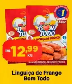 Super Show Linguiça de Frango Bom Todo oferta