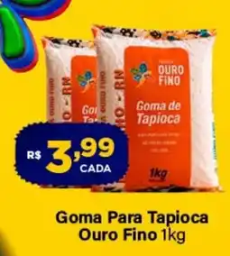 Super Show Goma para tapioca ouro fino oferta