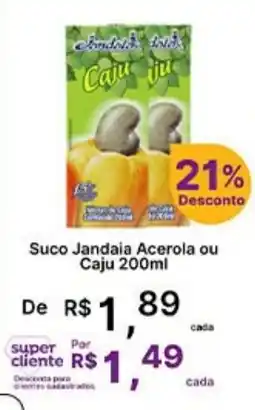 Super Lagoa Suco jandaia acerola ou caju oferta