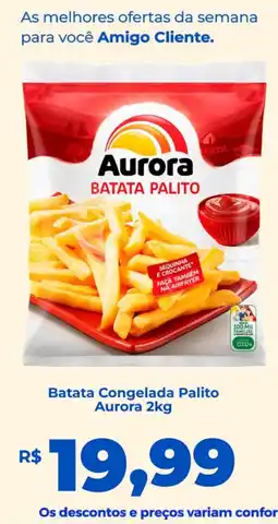 Andorinha Hipermercado Batata congelada palito aurora oferta