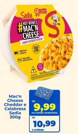 Andorinha Hipermercado Mac'n Cheese Cheddar e Calabresa Sadia oferta