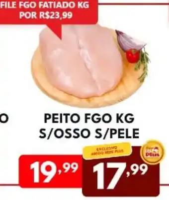 Rede Plus Supermercados Peito fgo kg s/osso s/pele oferta