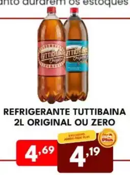 Rede Plus Supermercados Refrigerante tuttibaina original ou zero oferta