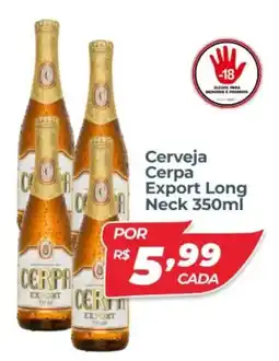X Supermercados Cerveja Cerpa Export Long Neck oferta