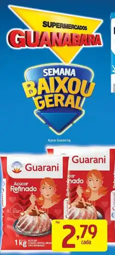 Supermercados Guanabara Açúcar refinado oferta