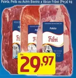 Supermercados Guanabara Paleta, Peito ou Acém Bovino a Vácuo Frio oferta