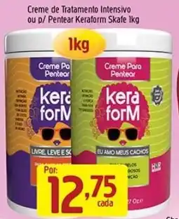 Supermercados Guanabara Creme de tratamento intensivo ou p/ pentear keraform skafe oferta