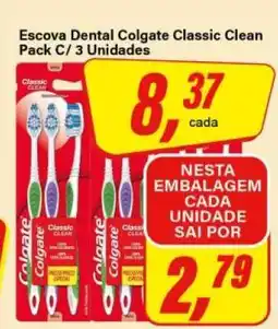 Rede Supermarket Escova Dental Colgate Classic Clean Pack C/ 3 Unidades oferta