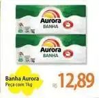 Atacadão Aurora - banha oferta