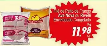 Filé De Peito De Frango Ave Nova Ou Rivelli Envelopado Congelado
