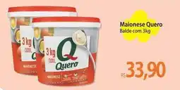 Atacadão Quero - maionese oferta