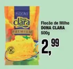 Rede Economia Flocão de Milho Dona Clara oferta
