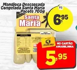 Amarelinha supermercados Mandioquinha descascada congelada santa maria oferta