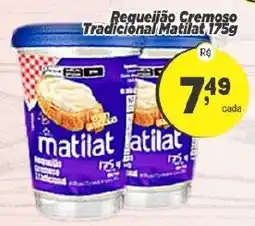Amarelinha supermercados Requeijão cremoso tradicional matilat oferta