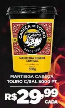 DB Supermercados Manteiga cabeça touro c/sal oferta