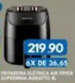 Rancho Bom Supermercados Fritadeira elétrica air fryer supremma agratto oferta