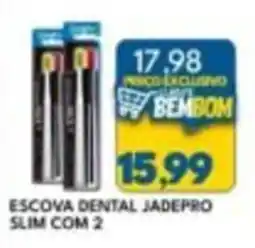 Rancho Bom Supermercados escova dental jadepro slim oferta