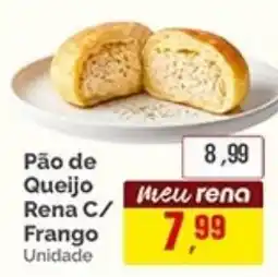 Supermercados Rena Pão de Queijo Rena C/ Frango oferta