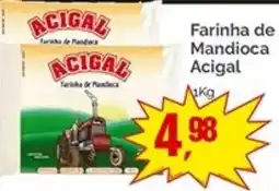 Supermercados Rena Farinha de Mandioca Acigal oferta