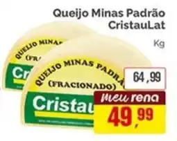 Supermercados Rena Queijo Minas Padrão CristauLat oferta