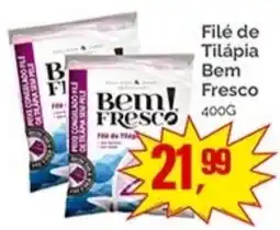 Supermercados Rena Filé de Tilápia Bem Fresco oferta